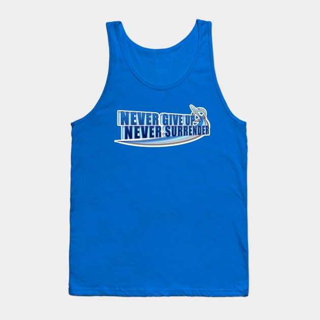 Never Give Up Tank Top by GnarllyMama